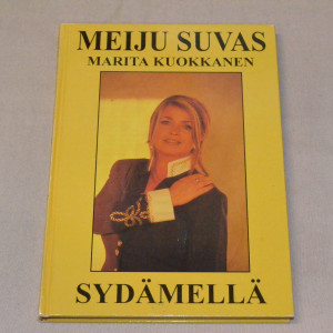 Marita Kuokkanen Meiju Suvas - Sydämellä